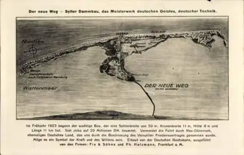 Landkarten Ak Insel Sylt in Nordfriesland, Dammbau, Hindenburgdamm, Neuer Weg