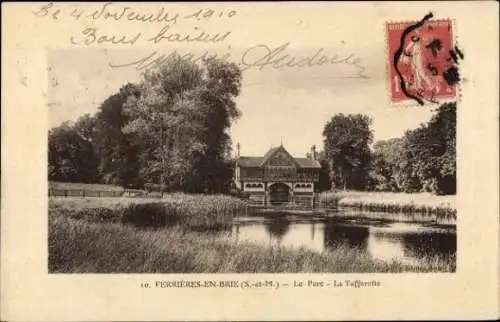 Ak Ferrières en Brie Seine et Marne, Le Parc, La Taffarette