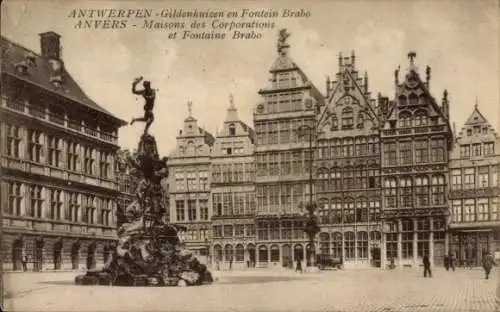 Ak Anvers Antwerpen Flandern, Gildenhäuser, Brabo Brunnen