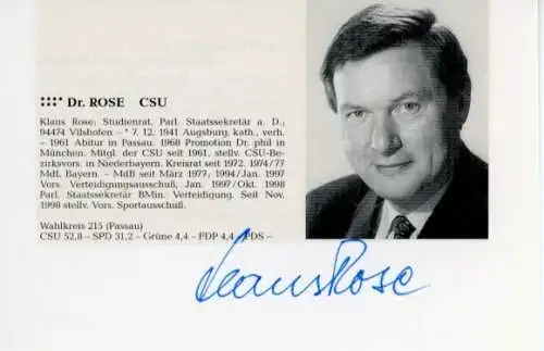 Autogramm Dr. Klaus Rose, CSU, MdB, Wahlkreis 215 Passau