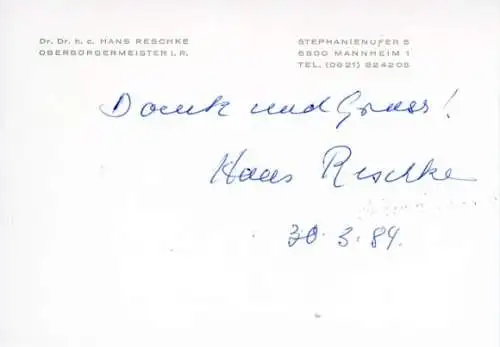 Autogramm Dr. Dr. h. c. Hans Reschke, Oberbürgermeister i. R. von Mannheim