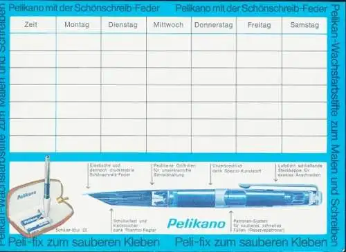 Stundenplan Reklame, Pelikanno mit der Schönschreibfeder, Stifte, Klebestift, Wachsfarbstifte