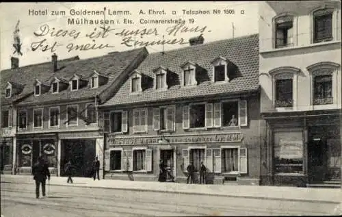 Ak Mulhouse Mülhausen Elsass Haut Rhin, Hotel zum Goldenen Lamm, Colmarer Straße 19