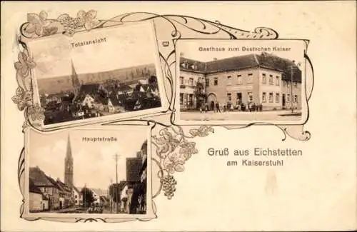 Ak Eichstetten am Kaiserstuhl, Gesamtansicht, Gasthaus zum Deutschen Kaiser, Hauptstraße