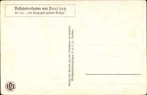 Künstler Ak Hey, Paul, Volksliederkarten, Im Krug zum grünen Kranze