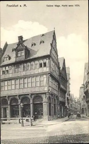 Ak Frankfurt am Main, Goldne Wage, Markt, anno 1624