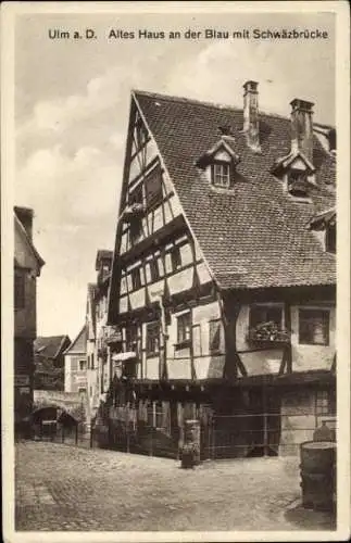 Ak Ulm an der Donau, Altes Haus, Blau, Schwäzbrücke