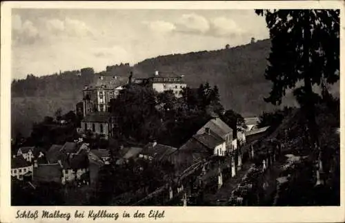 Ak Kyllburg in der Eifel, Schloss Malberg