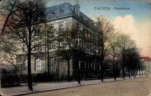 Ak Zwickau in Sachsen, Reichsbank