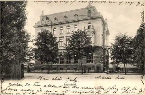 Ak Zwickau in Sachsen, Reichsbank