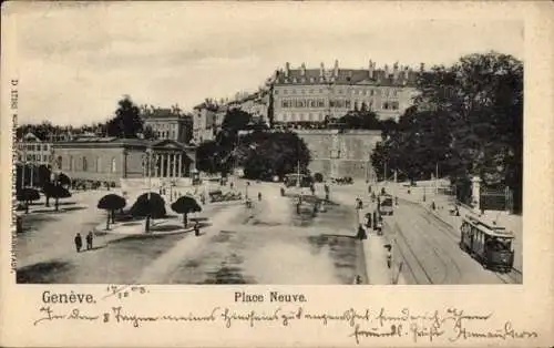 Ak Genève Genf Schweiz, Place Neuve, Straßenbahn