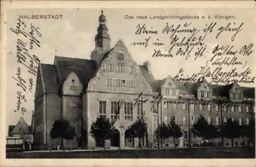 Ak Halberstadt am Harz, neues Landgerichtsgebäude an der Königstraße