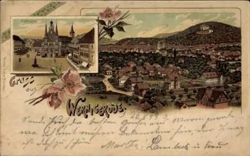 Litho Wernigerode im Harz, Gesamtansicht, Rathaus