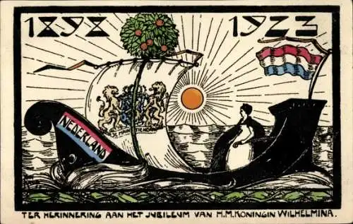 Künstler Ak Königin Wilhelmina der Niederlande, Jubiläum 1898 bis 1923, Wappen, Boot, Sonne