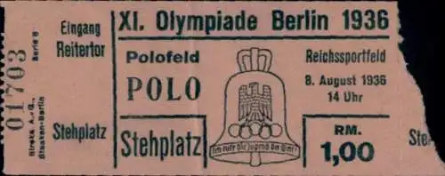 Eintrittskarte XI. Olympiade Berlin 1936, Reichssportfeld, Polofeld, 8. August 1936, Stehplatz, 1 RM