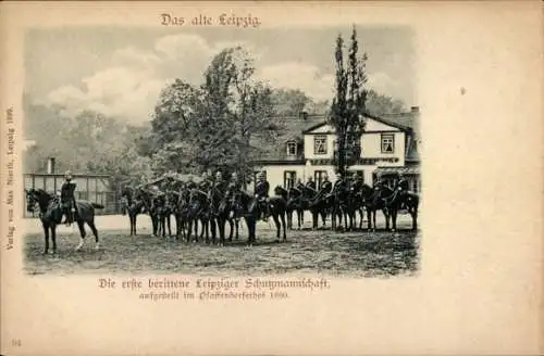 Ak Leipzig Sachsen, erste berittene Leipziger Schutzmannschaft im Pfaffendorfer Hof 1890