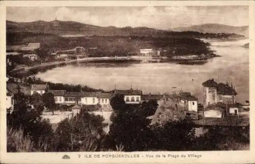 Ak Île de Porquerolles Îles d’Hyères Var, Panorama, Plage du Village