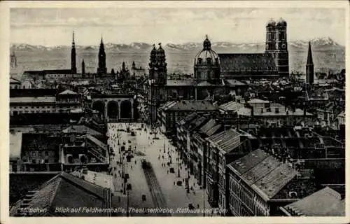 Ak München, Feldherrnhalle, Theatinerkirche, Rathaus, Dom