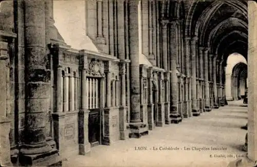 Ak Laon-Aisne, Kathedrale, Les Chapelles Laterales