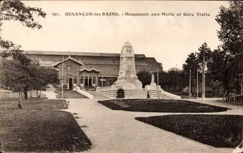 Ak Besançon les Bains Doubs, Kriegerdenkmal und Gare Viotte