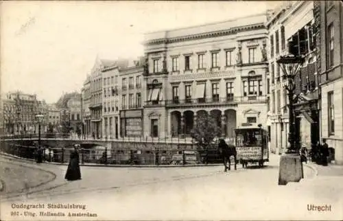 Ak Utrecht Nederland, Oudegracht Stadhuisbrug