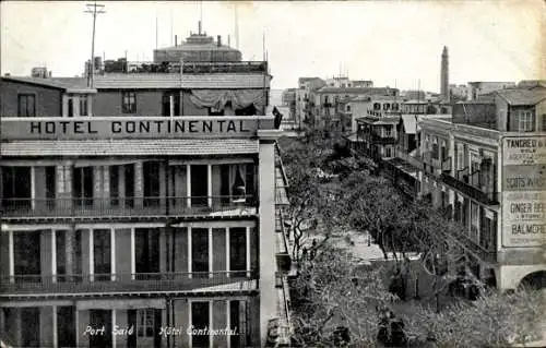 Ak Port Said Ägypten, Hotel Continental, Teilansicht der Stadt