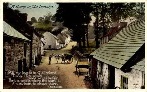 Ak Irland, A Home in Old Ireland, Dorfpartie, All my love is in Old Ireland..., Gedicht Eva Brennan