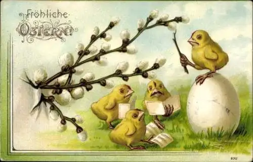 Präge Ak Frohe Ostern, Singende Küken, Osterei, Weidenkätzchen