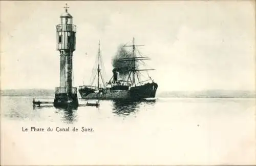 Ak Suez Ägypten, Le Phare du Canal de Suez, Steamer