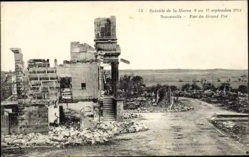 Ak Sommeilles Meuse, Rue du Grand-Pre, Kriegszerstörung 1. WK