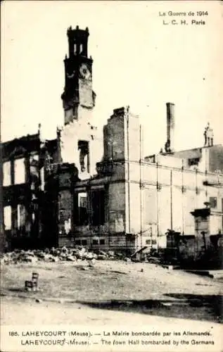 Ak Laheycourt Meuse, bombardiertes Rathaus, Krieg 1914