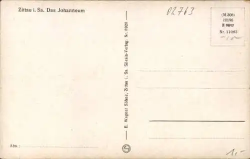 Ak Zittau in Sachsen, Johanneum