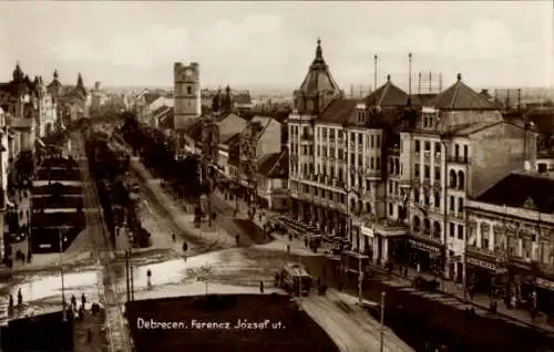 Ak Debreczen Debrecen Debrezin Ungarn, Ferencz József Straße