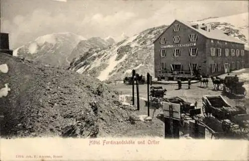 Ak Stilfser Joch Stilfserjoch Passo dello Stelvio Südtirol, Hotel Ferdinandshöhe, Ortler