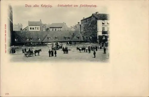 Ak Leipzig in Sachsen, Schlachthof am Fleischerplatz