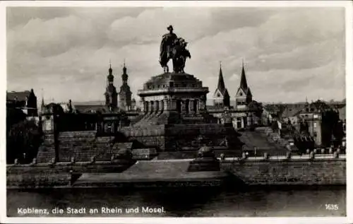 Ak Koblenz am Rhein, die Stadt an Rhein und Mosel, Reiterstandbild Kaiser Wilhelms I.