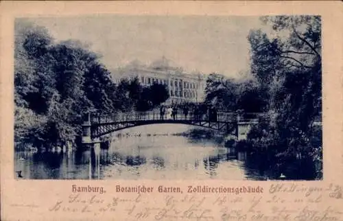 Ak Hamburg Mitte Neustadt, Botanischer Garten, Zolldirektionsgebäude