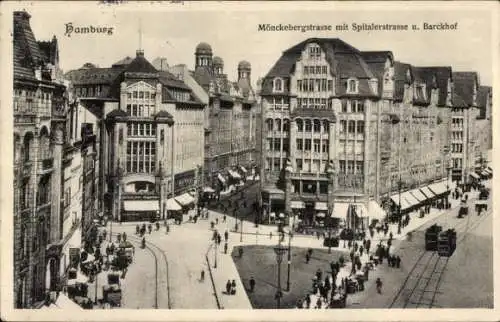 Ak Hamburg Mitte Altstadt, Mönckebergstraße, Spitalerstraße und Barckhof, Straßenbahn