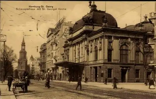 Ak Hamburg Mitte St. Georg, Schauspielhaus, Kirche