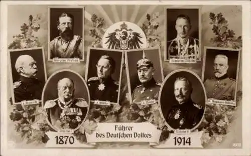 Ak Führer des Deutschen Volkes 1870-1914, Wilhelm I, Wilhelm II, Moltke, Bismarck, Kronprinz