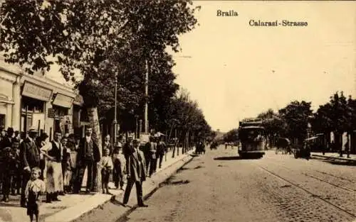 Ak Brăila Rumänien, Calarasi Straße, Straßenbahn, Geschäfte, Anwohner