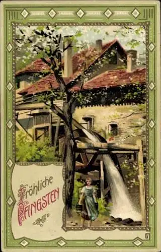 Präge Ak Glückwunsch Pfingsten, Mädchen trägt Wasser, Wassermühle