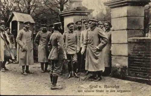 Ak Generalfeldmarschall Graf von Haeseler mit seinem Stab in den Argonnen, 1. WK