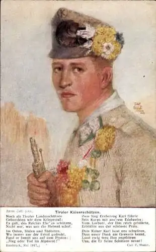 Künstler Ak Colli, Anton, Tiroler Kaiserschützen, Kuk Armee, Portrait, Gedicht Carl F. Thaler