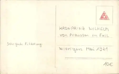 Ak Kronprinz Wilhelm von Preußen, Portrait, im Exil in Wieringen 1921, Liersch 7979