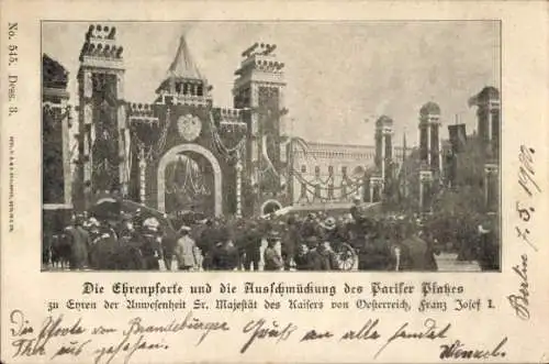 Ak Berlin Mitte, Pariser Platz, Besuch Kaiser Franz Joseph I., Ehrenpforte und Ausschmückung