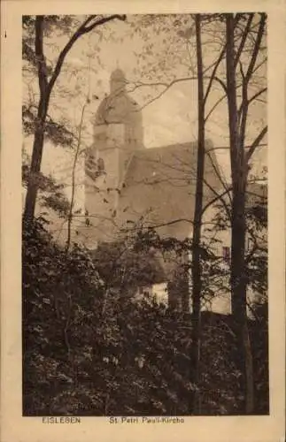 Ak Lutherstadt Eisleben, St. Petri Pauli-Kirche