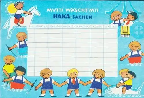 Stundenplan, Mutti wäscht mit HAKA-Sachen, HAKA Werk Waldenbuch