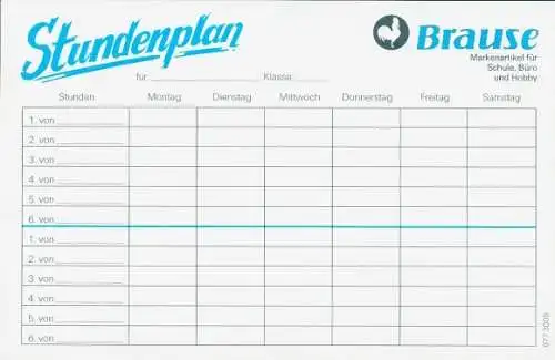 Stundenplan Reklame, Brause, Markenartikel für Schule, Büro und Hobby, Füllfederhalter