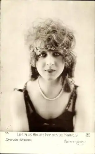 Ak Les plus belles femmes de France, Beatrice, Portrait